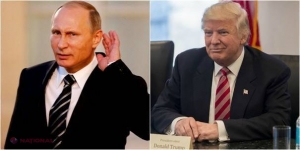 Kremlinul începe să fie PREOCUPAT de Donald Trump. Vladimir Putin riscă pierderea monopolului asupra instabilităţii geopolitice