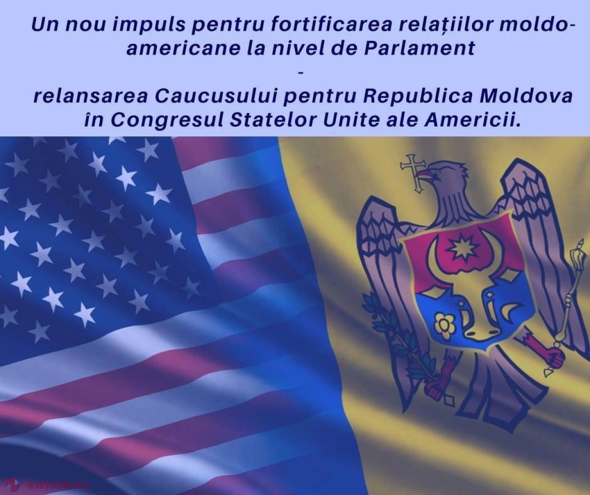 Un nou impuls în relațiile bilaterale între R. Moldova și SUA. Congresul american RELANSEAZĂ Caucusul pentru R. Moldova
