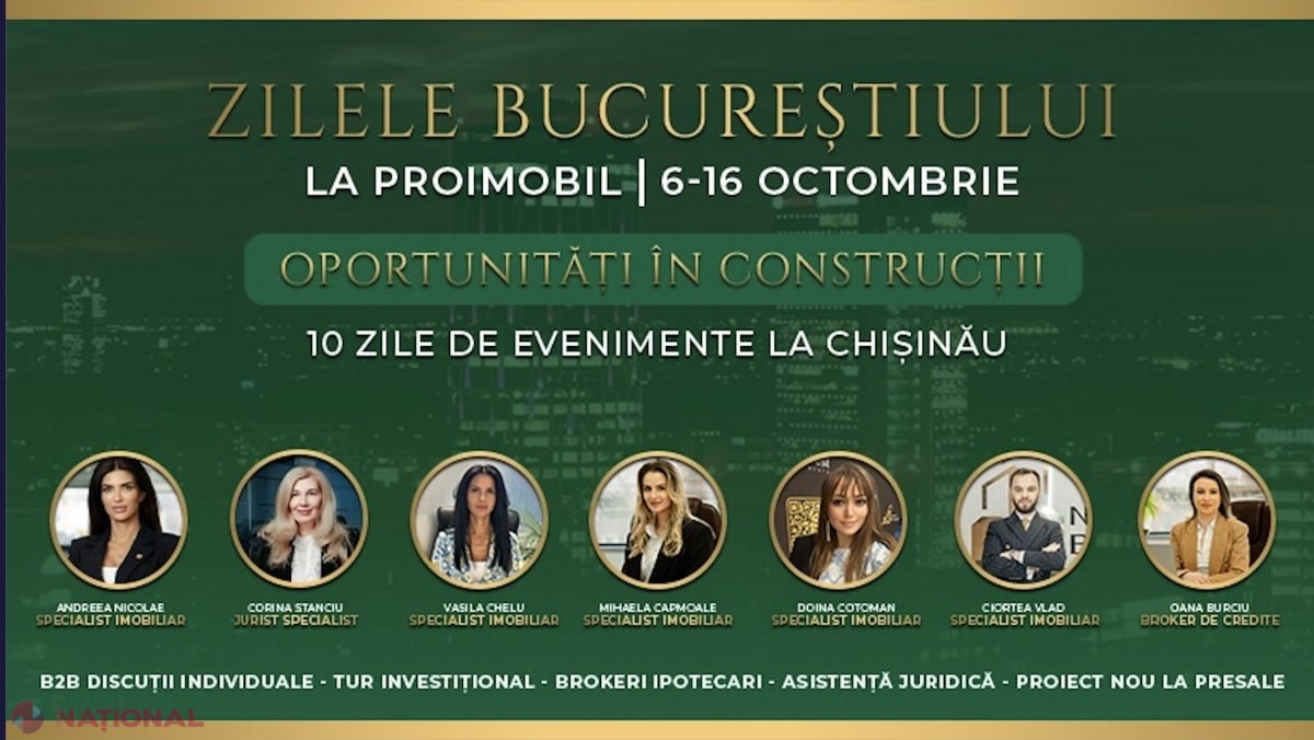 Zilele Bucureștiului la Proimobil – 06–16 octombrie, Chișinău. Participanții vor avea acces la informații valoroase și oportunități EXCLUSIVE pe piața imobiliară a Bucureștiului