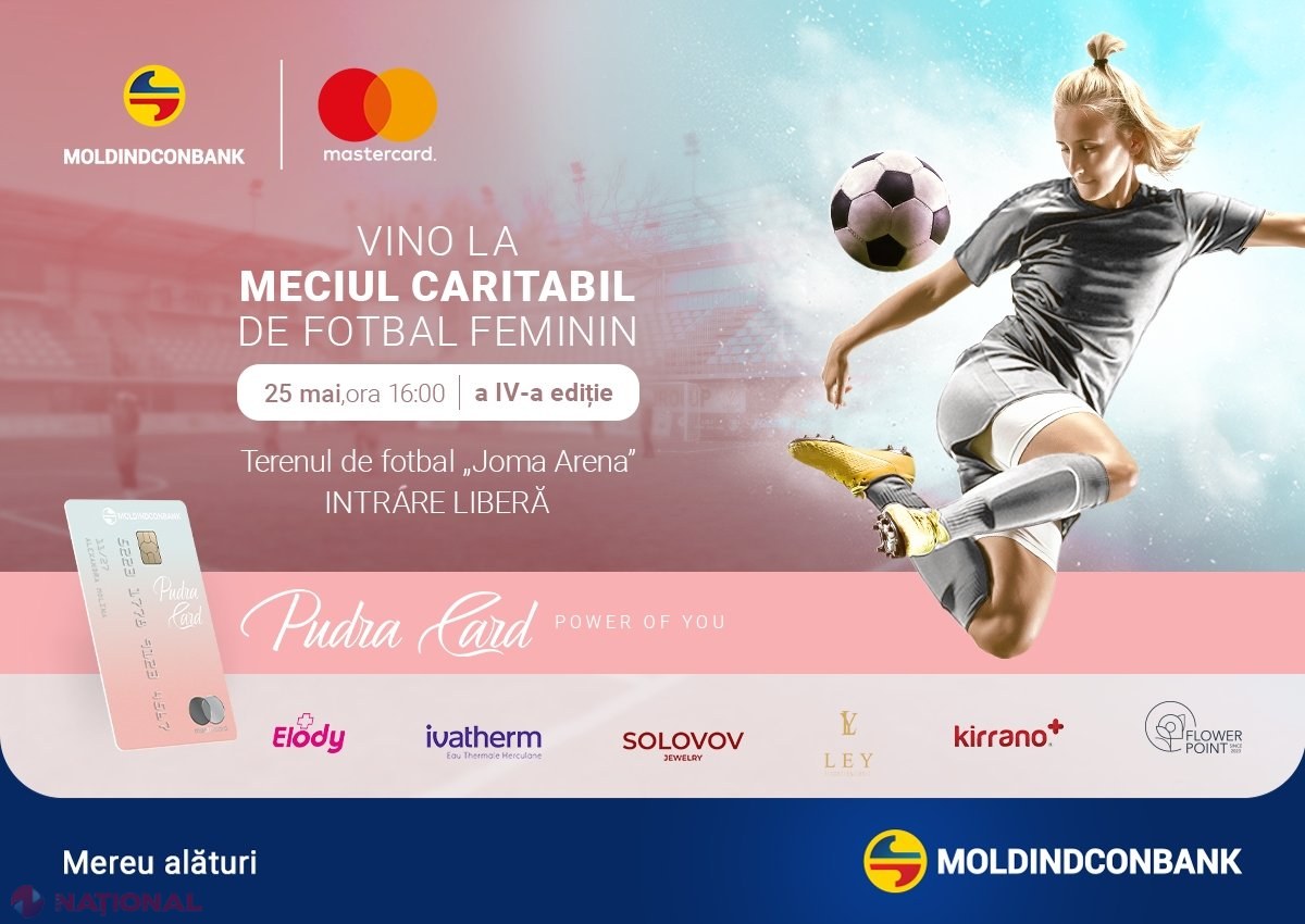 Pudra Card de la Moldindconbank organizează a 4-a ediție a turneului de fotbal feminin pentru o cauză nobilă