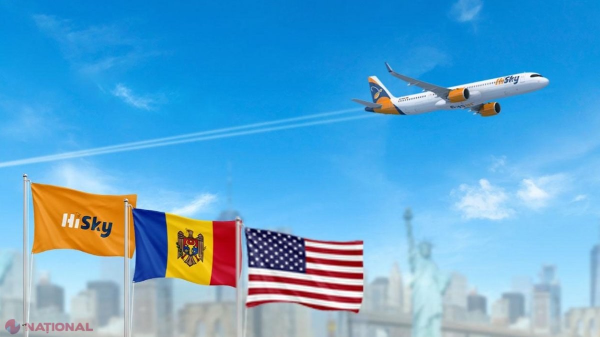Zbor NOU Chișinău - New York cu HiSky, în doar 12 ore. Când va avea loc PRIMA cursă ce leagă R. Moldova de SUA și cât vor costa biletele