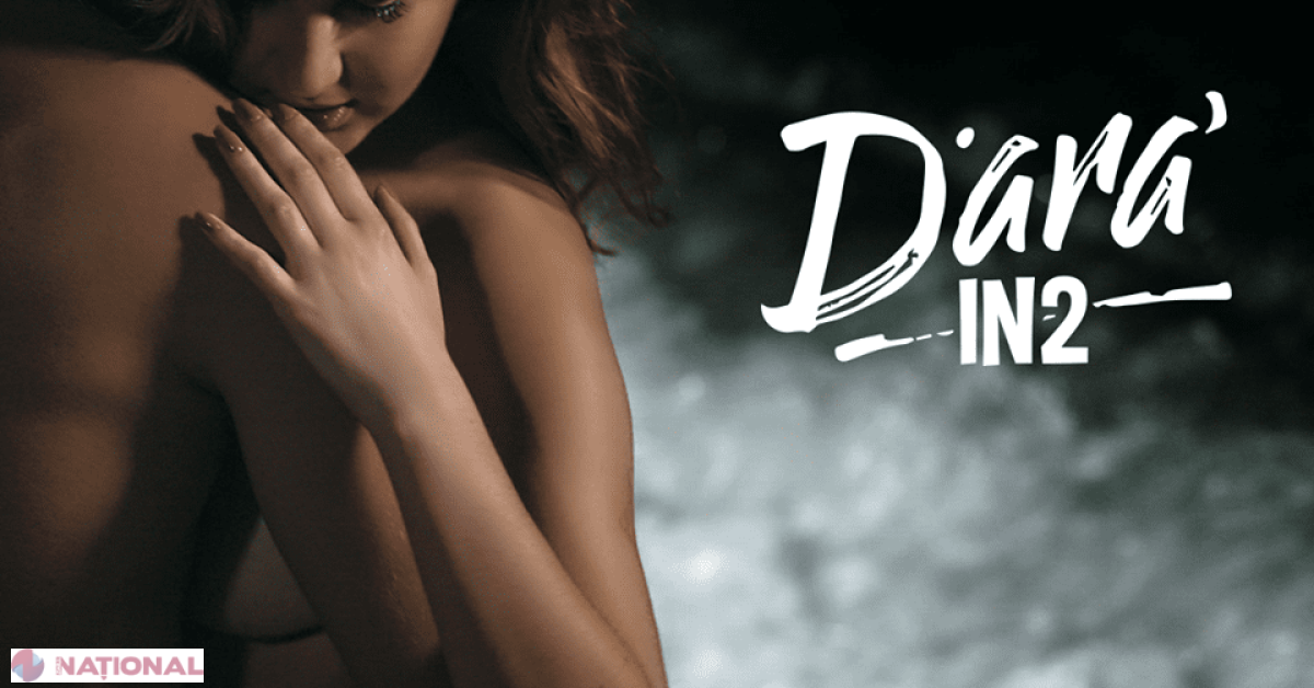 VIDEO // Dara a LANSAT piesa și videoclipul „ÎN2”. Un produs „fără voal” și plin de erotism