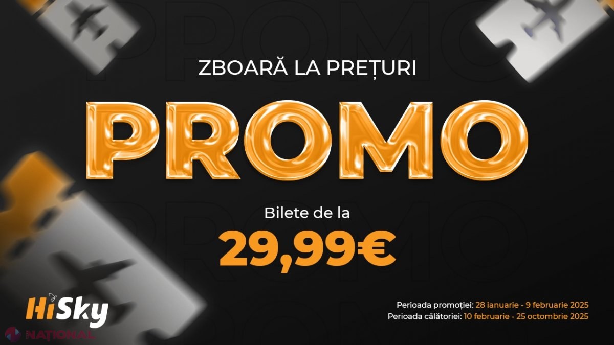 OFERTĂ // HiSky lansează campania REDUCERILOR de iarnă la bilete către 25 de destinații. Prețul biletelor începe de la 29,99 euro
