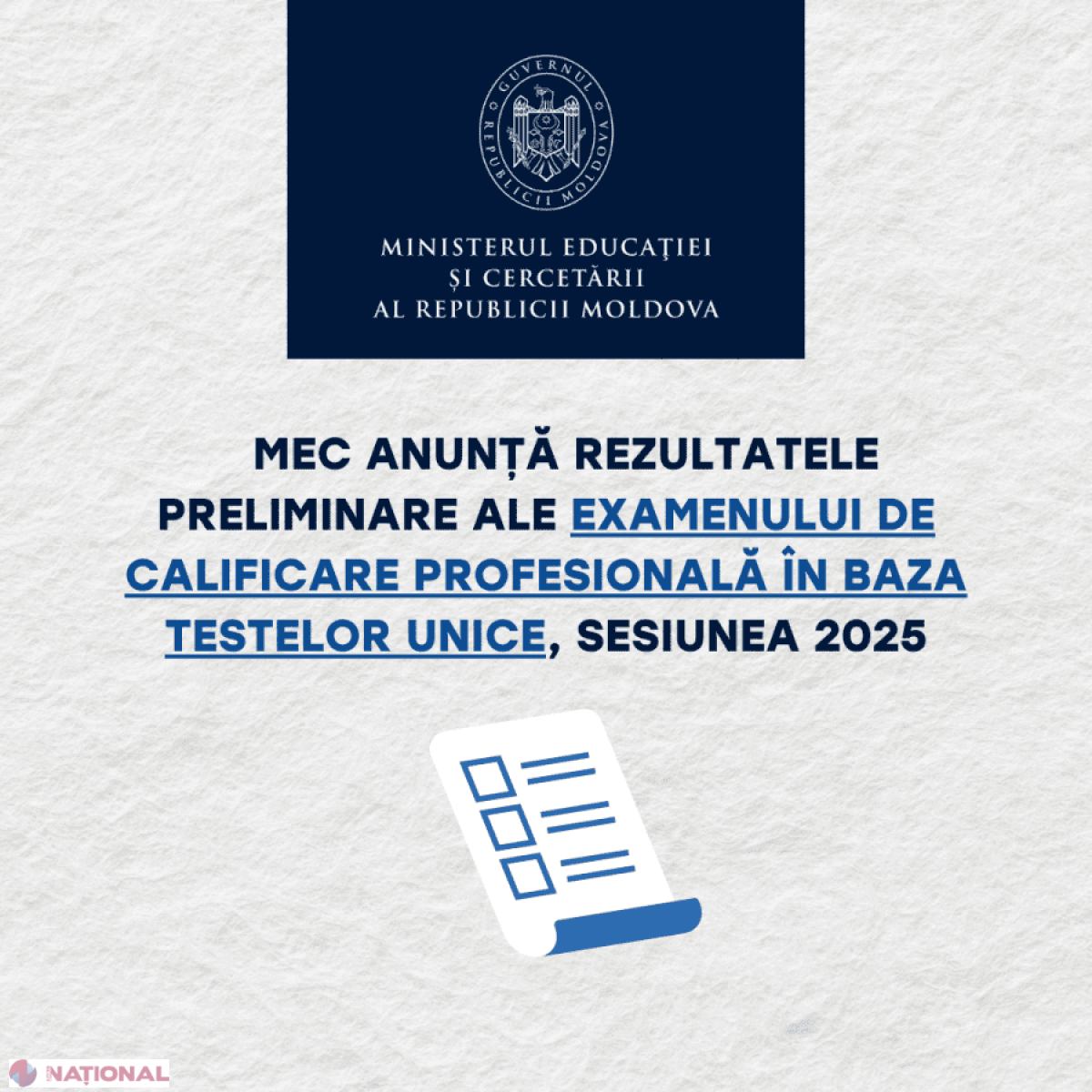 Rezultatele preliminare ale examenelor de calificare profesională: Peste 80% rată de promovare în sesiunea 2025