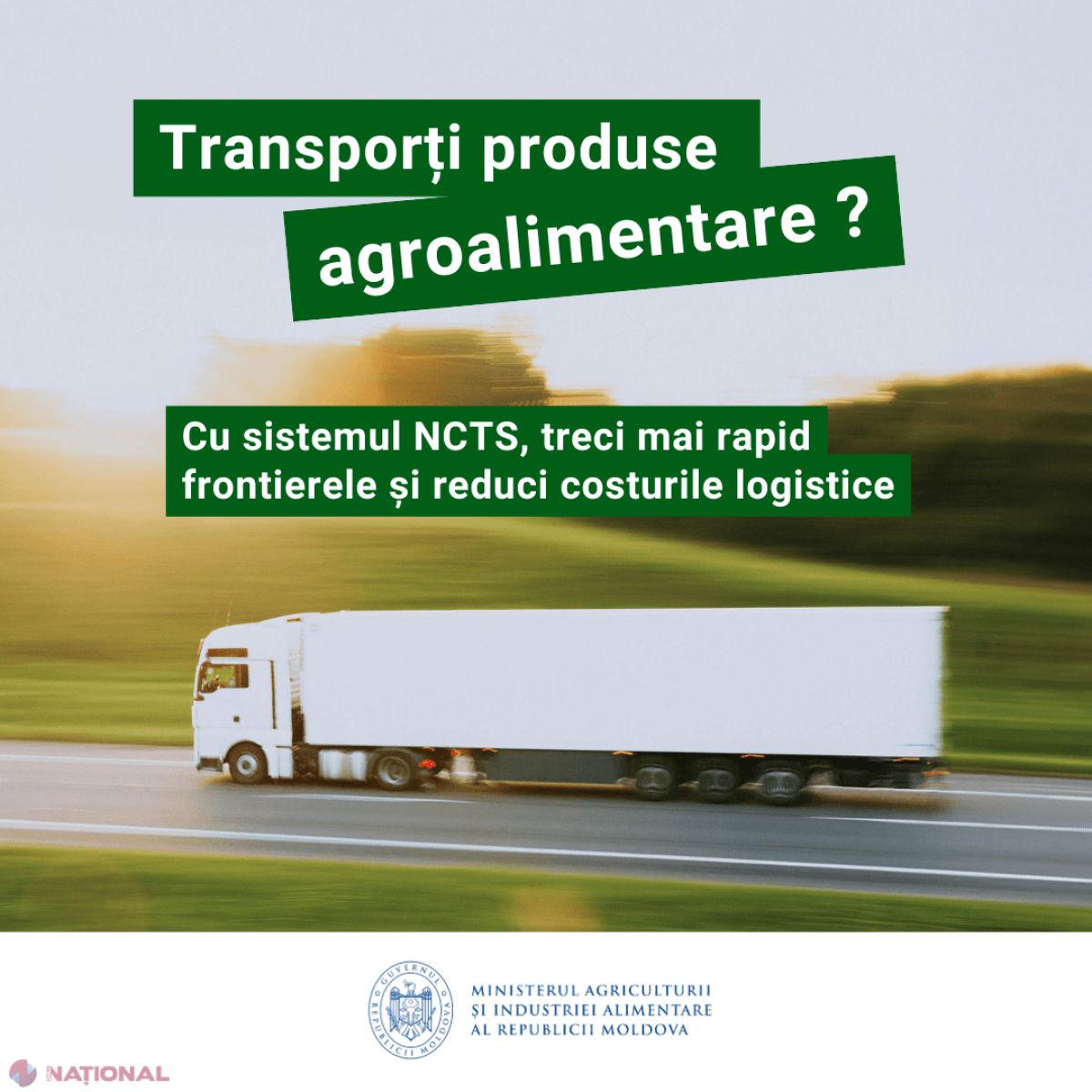 Transportul agroalimentar mai rapid și eficient în Moldova prin noul sistem de tranzit NCTS