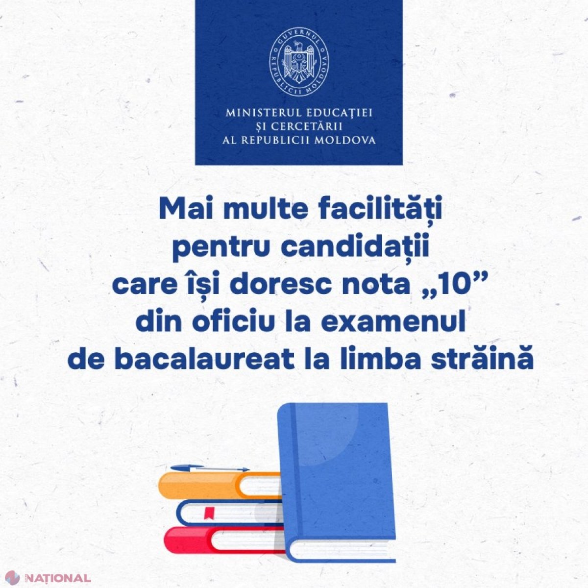 Facilități noi și mai multe examene recunoscute pentru nota „10” din oficiu la bacalaureat la limba străină