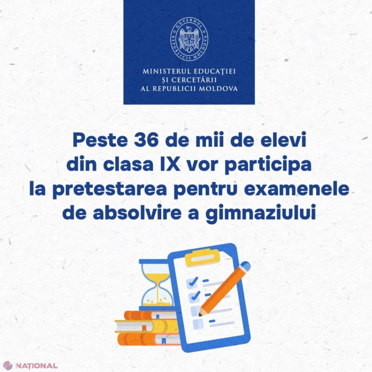 Peste 36 de mii de elevi de clasa a IX-a, evaluați la nivel național înaintea examenelor de absolvire a gimnaziului