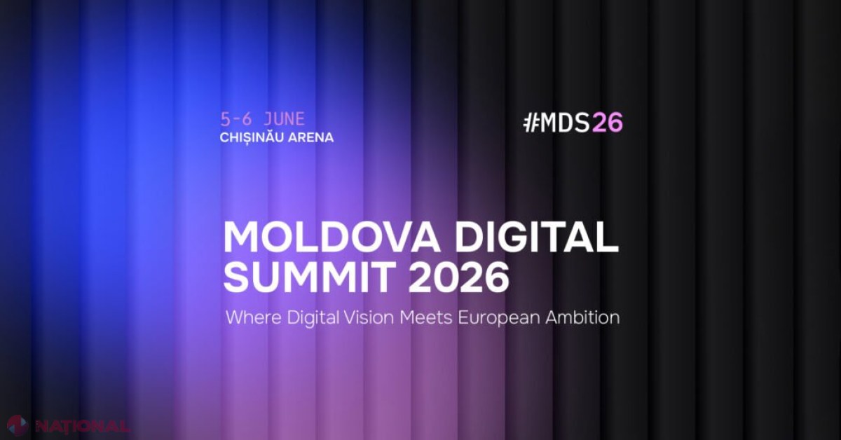 Moldova Digital Summit 2026 transformă Chișinăul în hub regional pentru integrare europeană și investiții în tehnologie
