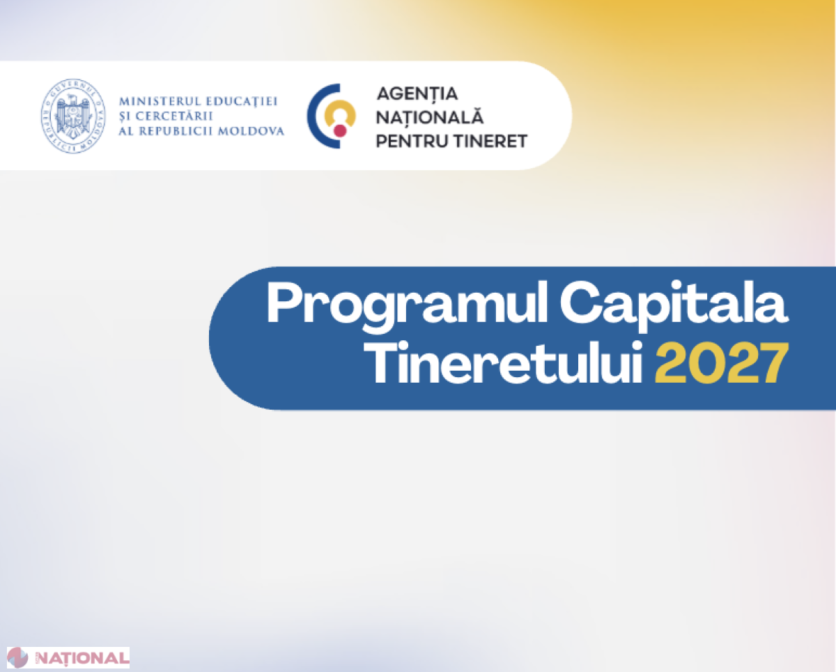 A fost lansat concursul național pentru desemnarea „Capitalei Tineretului 2027” în Republica Moldova
