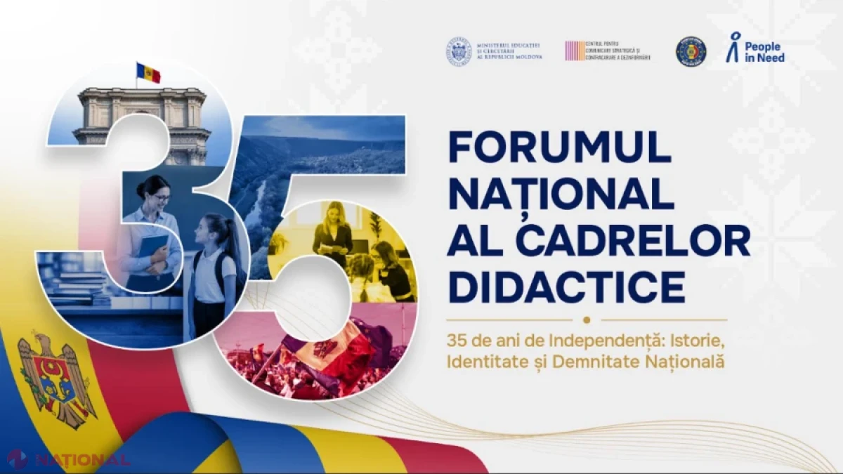 Forumul Național al Cadrelor Didactice marchează 35 de ani de Independență și lansează Decada Valorilor Naționale în școli
