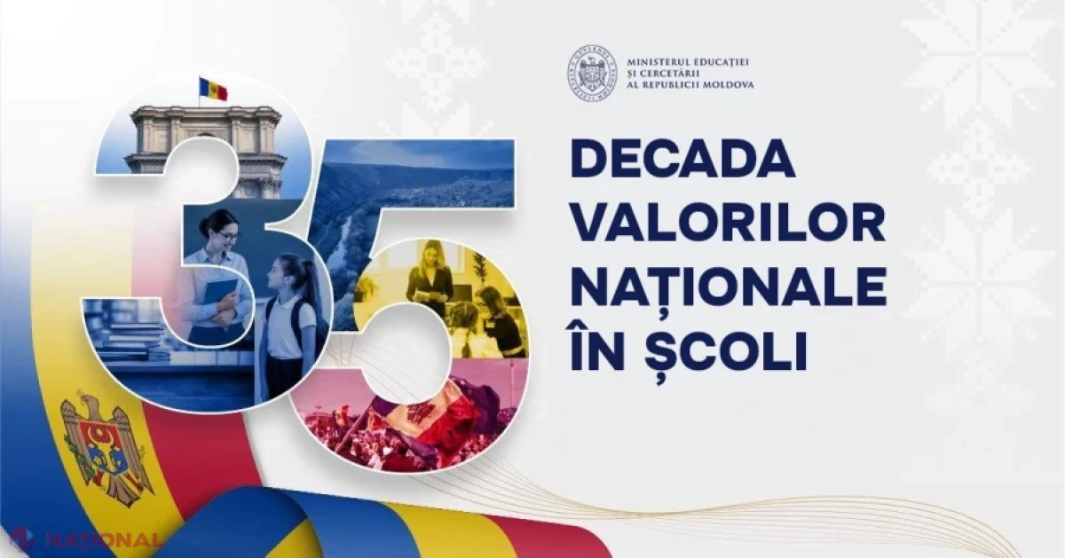 În școlile din întreaga țară începe Decada Valorilor Naționale, dedicată celor 35 de ani de independență a Republicii Moldova