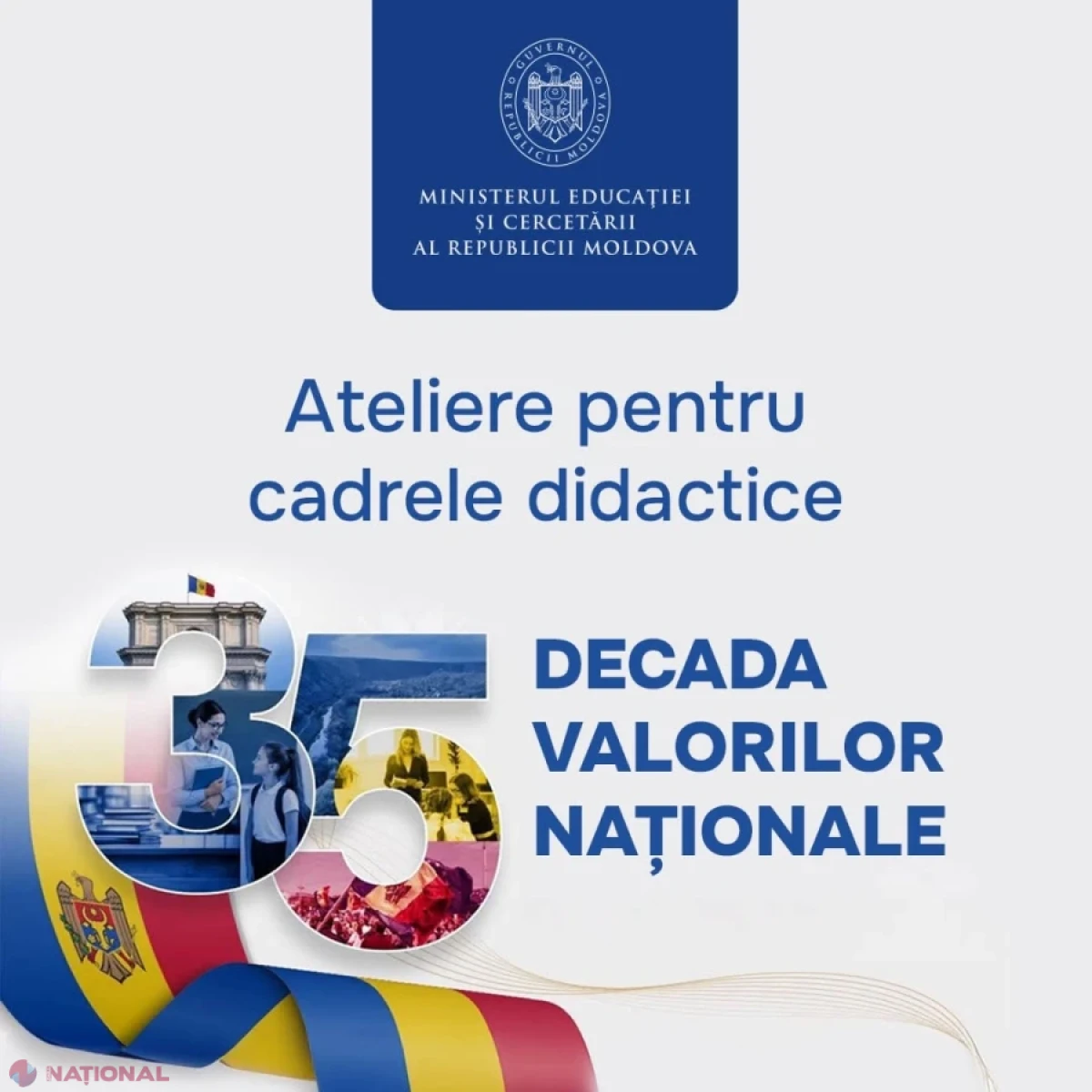 Ministerul Educației organizează ateliere online pentru profesori în cadrul Decadei Valorilor Naționale