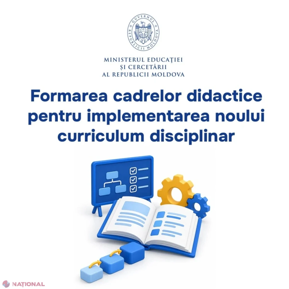 Cadrele didactice vor fi instruite pentru implementarea noului curriculum