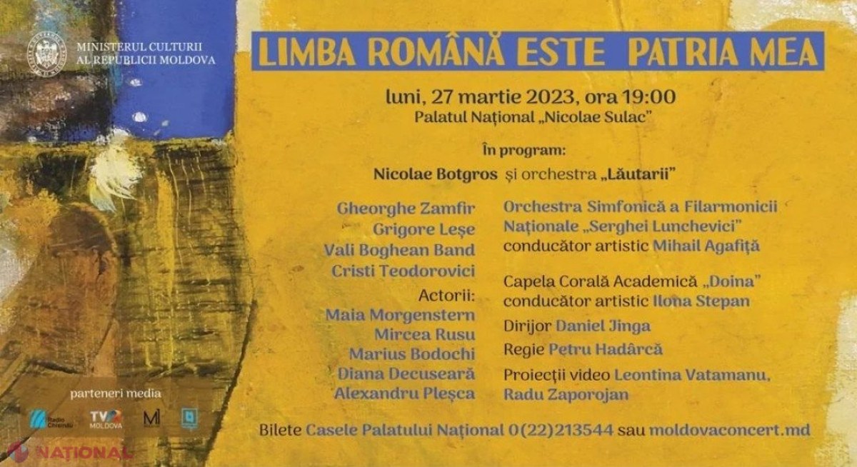 „Limba română este patria mea”: Concert la Chișinău cu interpreţi valoroşi, la 105 ani de la Unirea Basarabiei cu România. Pe scenă vor urca „Lăutarii” lui Nicolae Botgros, Grigore Leşe, Vali Boghean, Cristofor Aldea-Teodorovici etc.