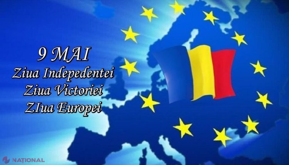 9 mai, o triplă sărbătoare pentru români: Ziua Europei, a Independenţei României şi sfârşitul celui de-al Doilea Război Mondial