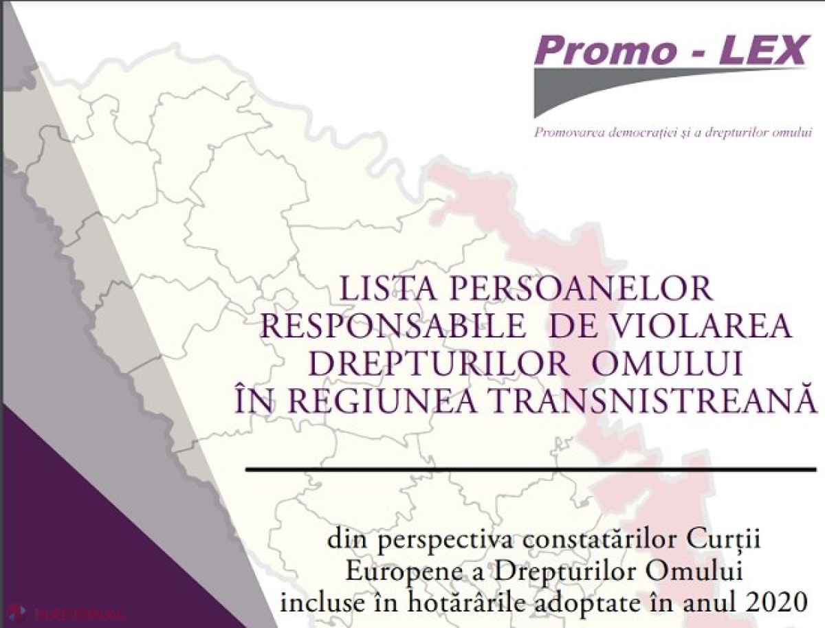 DOC // LISTA persoanelor responsabile de violarea drepturilor omului în regiunea transnistreană, făcută publică de „Promo-LEX” 