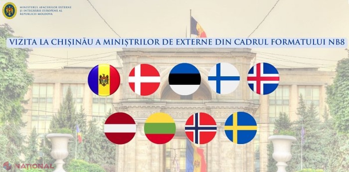 Formatul NB8: Miniștri de Externe din opt state, în vizită la Chișinău