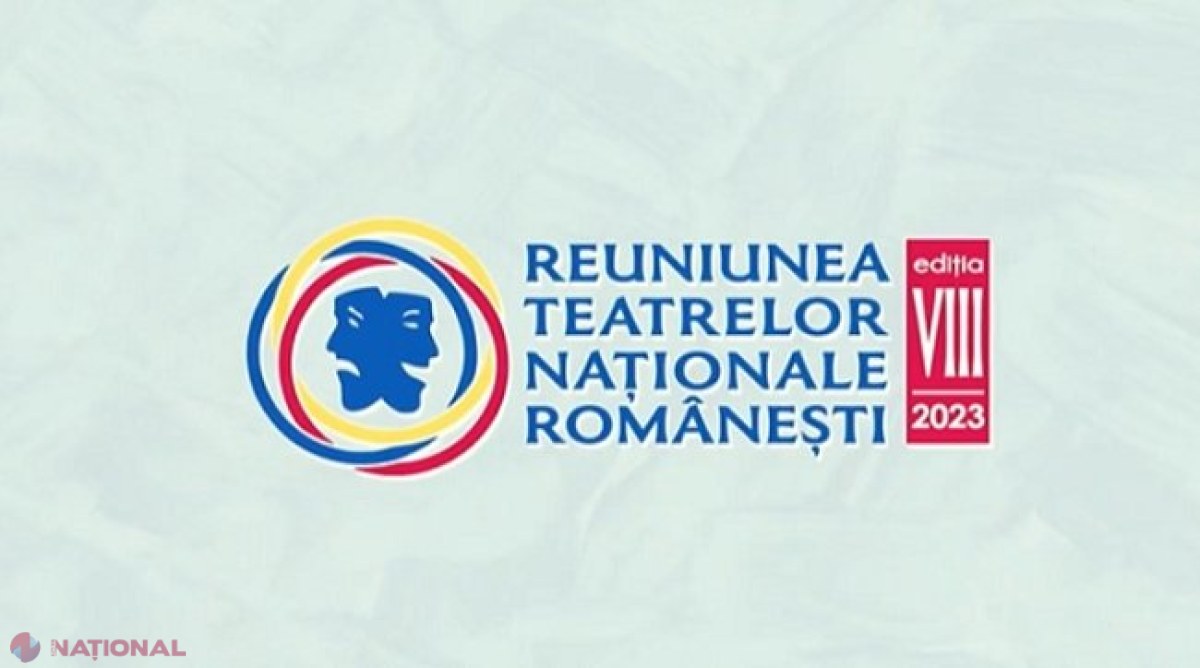 „ATÂT DE APROAPE” // Reuniunea Teatrelor Naționale Românești revine la Chișinău cu un program de excepție: Spectacole de pe ambele maluri ale Prutului, inclusiv în aer liber, expoziții de carte, conferințe și audiții în premieră
