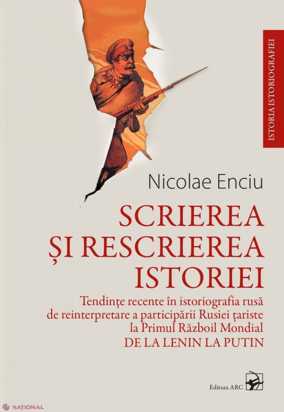 Nicolae Enciu // 110 ani de la declanșarea Primului Război Mondial: De la Rusia țaristă la Rusia bolșevică, izolată pe plan internațional 