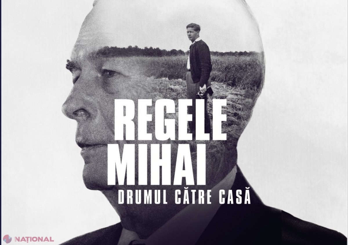 Povestea emoționantă a ultimului REGE al României, într-o proiecție specială la Chișinău de Ziua Regalității: „Regele Mihai: Drumul către casă”. Intrarea la film este GRATUITĂ
