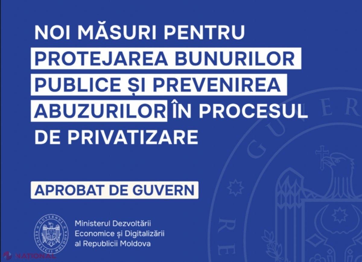 Noi reglementări pentru a proteja bunurile publice și a preveni abuzurile în privatizări