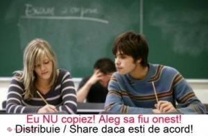 „Nu copia! Aleg să fiu onest!”
