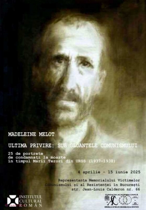 Expoziție în România cu portretele unor condamnați la moarte în timpul „Marii terori din URSS” (1937 - 1938)