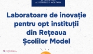 Viitorul educației: 8 școli din Moldova devin centre de inovație cu tehnologii avansate și metode moderne de predare