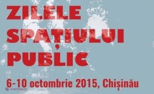 Zilele Spațiului Public, la Chișinău. Ateliere, conferințe, întâlniri și dezbateri publice