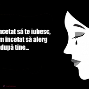 Scrisoare EMOȚIONANTĂ: „Nu am încetat să te iubesc, doar am încetat să alerg după tine”