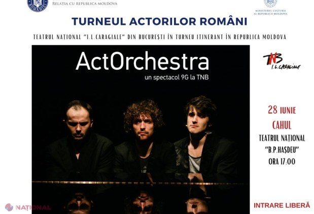 VIDEO // Un nou proiect cultural de amploare organizat de DRRM. „ActOrchestra”, piesa Teatrului Național „I.L. Caragiale” din București, ajunge în trei orașe din R. Moldova. Intrarea la spectacole este GRATUITĂ