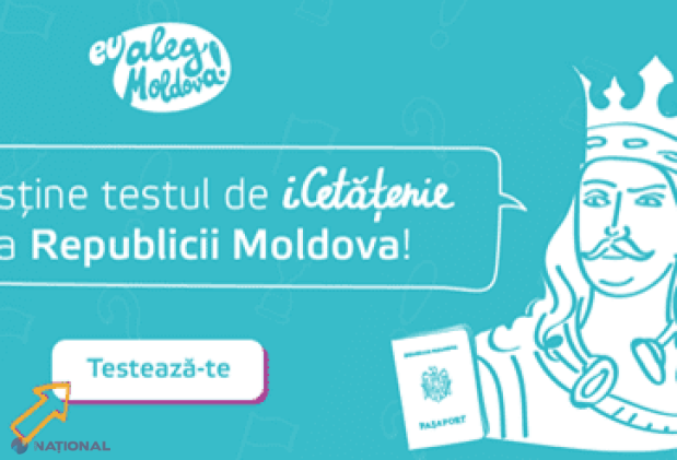 TESTUL de obținere a CETĂȚENIEI R. Moldova. Vezi dacă-l susții