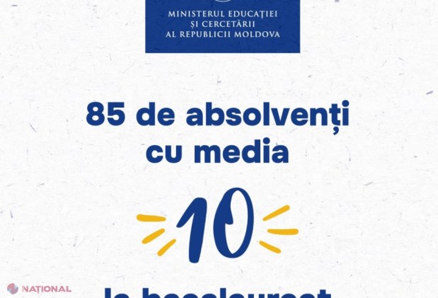 41 de licee din Moldova au elevi cu media 10 la bacalaureat 2026