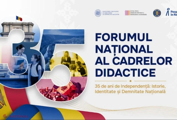 Forumul Național al Cadrelor Didactice marchează 35 de ani de Independență și lansează Decada Valorilor Naționale în școli