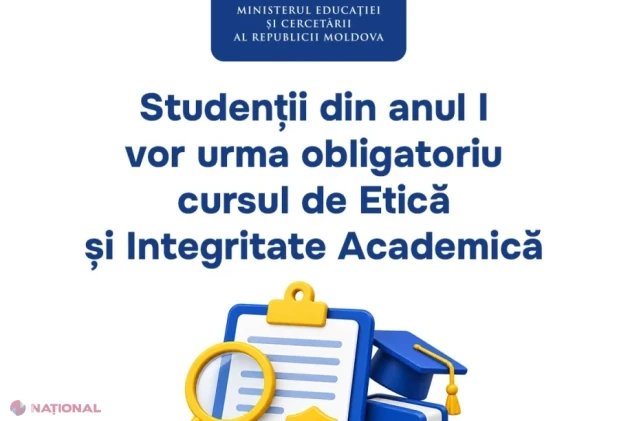 Circa 18.000 de studenți din anul I vor urma cursul de integritate academică