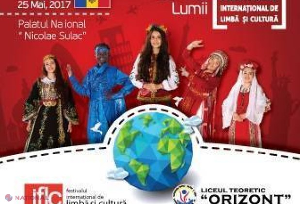Eveniment GRANDIOS la Chișinău. Elevi din 19 țări vor participa la Festivalul Internațional de Limbă și Cultură