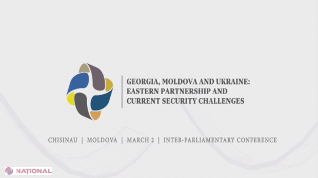 LIVE VIDEO // Conferința interparlamentară de nivel înalt „Georgia, R. Moldova și Ucraina: Parteneriatul Estic și provocările de securitate curente”. Candu: „Moldova nu revendică noi teritorii”