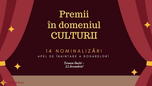Premiile în domeniul CULTURII își caută laureații din anul 2022: Ce trebuie să conțină dosarul