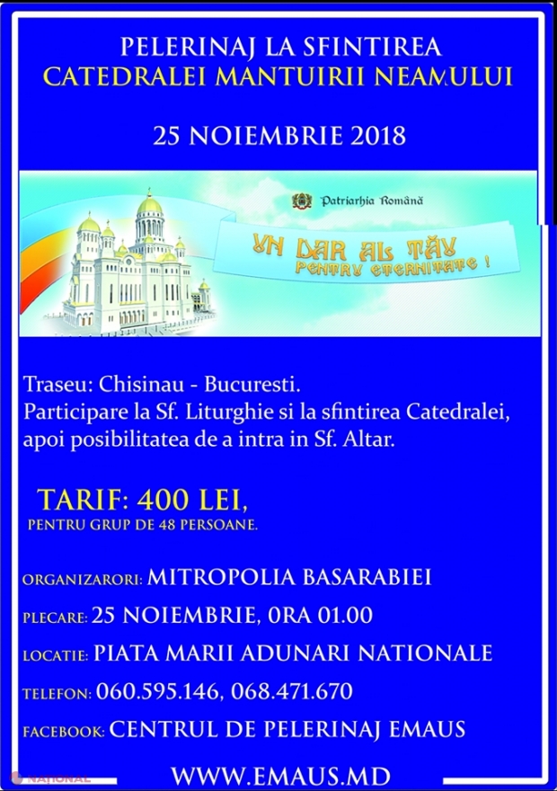 ANUNȚ: Pelerinaje pentru basarabeni la sfințirea Catedralei Mântuirii Neamului din București