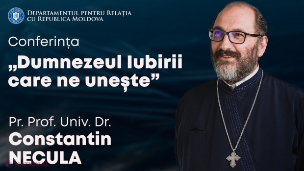 Părintele Constantin Necula, unul dintre cei mai îngrădiți teologi din spațiul românesc, în dialog cu tinerii din Chișinău, la inițiativa DRRM. Intrarea la eveniment este LIBERĂ