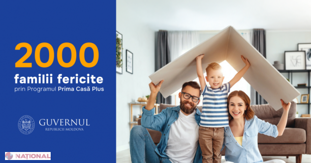 Două mii de familii din R. Moldova au achiziționat locuințe noi prin Programul guvernamental „Prima Casă Plus”