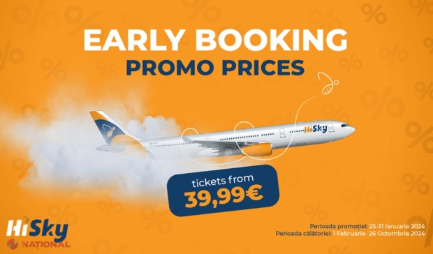 HiSky a lansat PRIMA campanie de REDUCERI a anului. Compania oferă bilete de avion către 14 destinații din Europa și SUA la prețuri promoționale. Perioada campaniei este 25 – 31 ianaurie