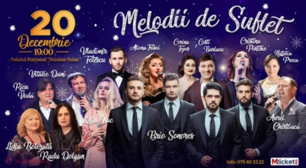 Concert de SUFLET, anunțat la Chișinău în preajma Crăciunului: Brio Sonores, Lidia Botezatu, Radu Dolgan, Costi Burlacu sau Corina Țepeș, la Platul Național