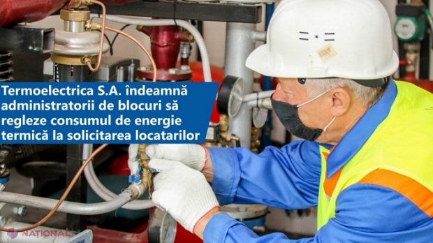 Până la plus 23 de grade Celsius în această săptămână: „Termoelectrica” îndeamnă chișinăuenii să ceară de la administratorii de blocuri reglarea consumului de energie termică