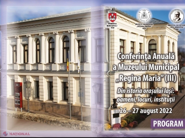 Trecutul oraşelor Iași și Chișinău, prezentat la o conferință anuală organizată peste Prut