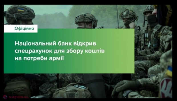 Banca Națională a Ucrainei anunță un cont special destinat strângerii de fonduri pentru sprijinirea Forțelor Armate 