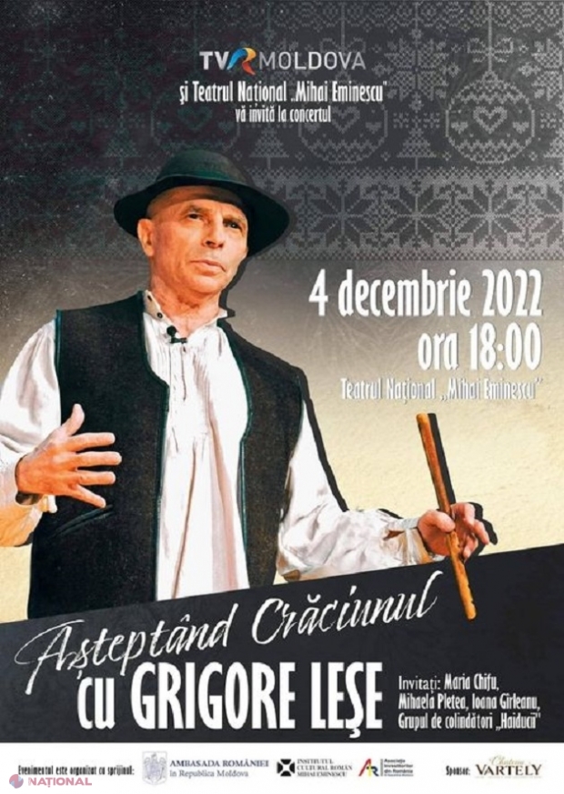 ​„Așteptând Crăciunul…’’ cu GRIGORE LEȘE, concert la Chișinău al unuia dintre cei mai iubiți artiști de muzică tradițională românească, din zona Țării Lăpușului