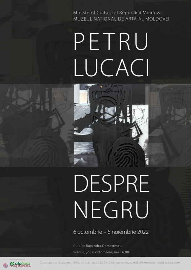 „Despre NEGRU”: Președinte al Uniunii Artiștilor Plastici din România, expoziție la Muzeul Național de Artă a Moldovei
