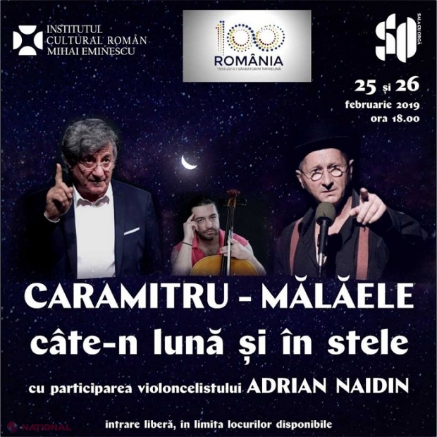 CENTENAR // „Caramitru-Mălăele, câte-n lună și în stele”, SPECTACOL de excepție la Chișinău, pe 25 și 26 februarie
