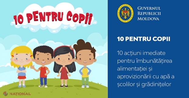 Autoritățile anunță Planul „10 pentru copii”: Zece acțiuni pentru a elimina corupția din domeniul alimentației copiilor în școli și grădinițe